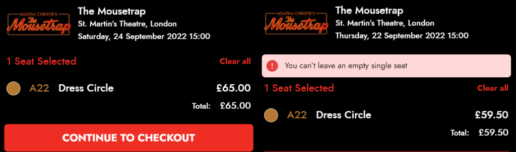 Screenshots of The Mousetrap booking summary for Dress Circle A22 on a Thursday matinee and Saturday matinee. The price on Saturday is £65 and price on Thursday is £59.50.